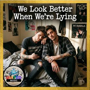 We Look Better When We're Lying