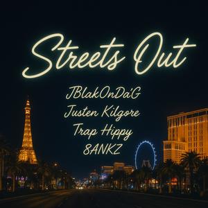 Streets Out (Explicit)