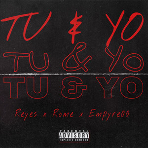 Tu & Yo (Explicit)