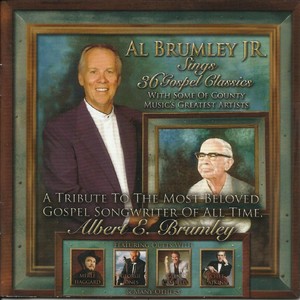 Al Brumley Jr Sings 36 Gospel Classics