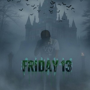 Friday 13 (Explicit)