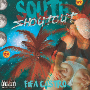 South Shoutout (Explicit)