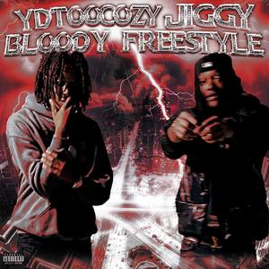 Bloody Freestyle (feat. DMV JiGGY) [Explicit]