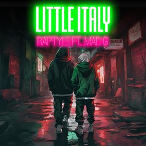 Little Italy (feat. Mad G) (Explicit)