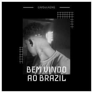 Bem Vindo ao Brazil (Explicit)