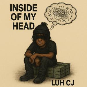 Inisde of my head (Explicit)