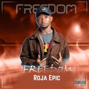 Freedom (Explicit)