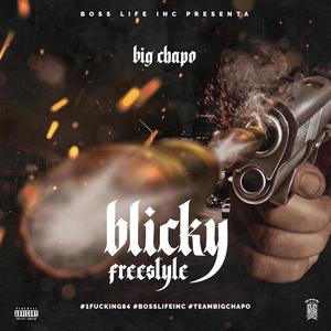 Blicky Freestyle (Explicit)