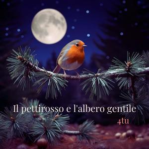 Il pettirosso e l'albero gentile