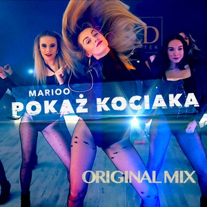Pokaż Kociaka (Original Mix)