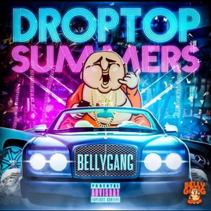 Drop Top Summers (Explicit)