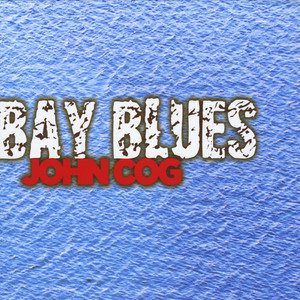 Bay Blues