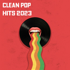 Clean Pop Hits 2023