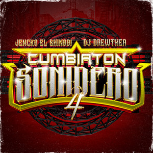 Cumbiaton Sonidero 4 (Explicit)