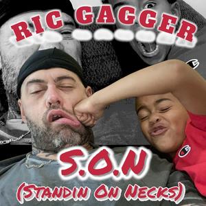 S.O.N. (Standin On Necks) [Explicit]