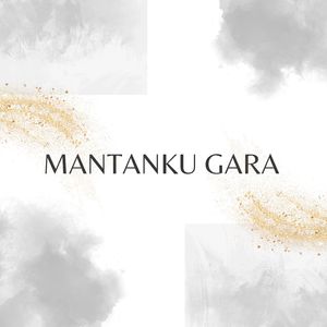 Mantanku Gara