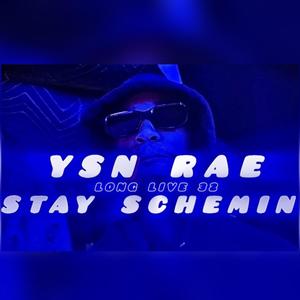 Stay Schemin (Explicit)