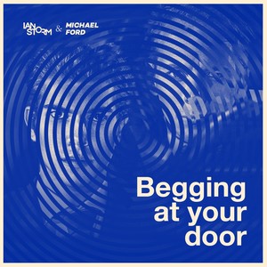 Begging at Your Door (Radio Edit)