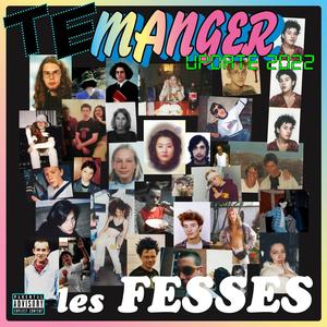 Te manger les fesses (feat. Josias Delcourt) [2022] [Explicit]