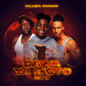 Dawa Ya Moto No 2 (Explicit)