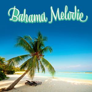 Bahama Melodie