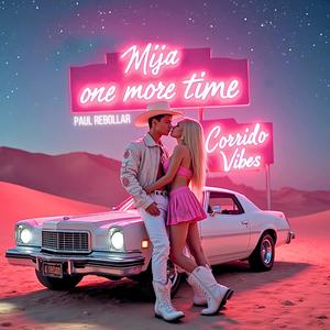 Mija, One More Time