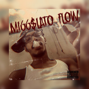 MIGG$LATO FLOW (Explicit)