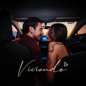 viviendo <3 (Explicit)