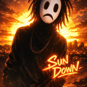 Sun Down (Explicit)