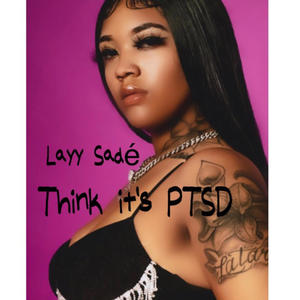 Think It's PTSD (Explicit)