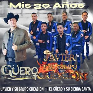 MIS 30 AÑOS (feat. JAVIER Y SU GRUPO CREACION)