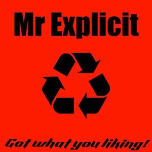 Got what you liking! (Explicit)