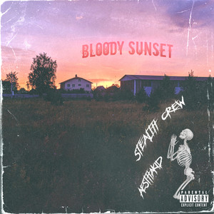 Bloody Sunset (Explicit)