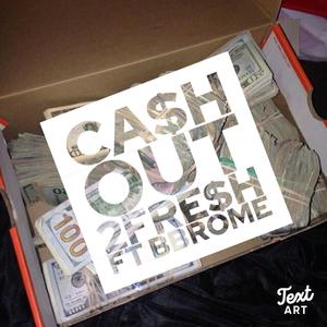 Ca$h Out (Explicit)