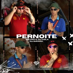 Pernoite (Explicit)