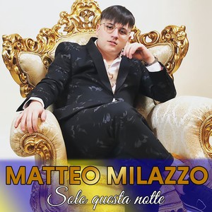 Solo questa notte