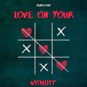 Love on your Wishlist (feat. Lil Über) (Explicit)