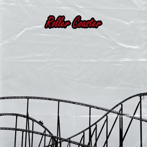 Roller Coaster (Explicit)