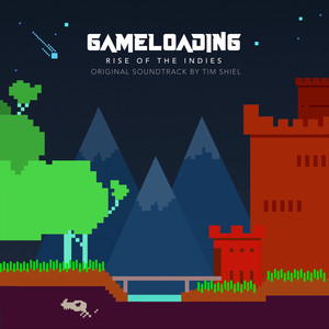 GameLoading: Rise of the Indies (Original Documentary Soundtrack)