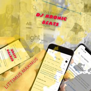 LITTIMUS MAXIMUS(feat. Dj kronic beats) (Explicit)