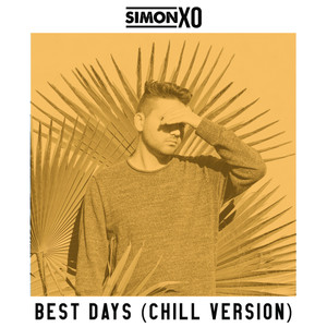 Best Days(Chill Version)