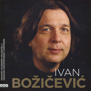 Ivan Božičević, Hrvatski Suvremeni Skladatelji