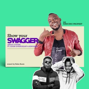 Show Your Swagger (Shoo Cover)