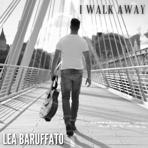 I Walk Away