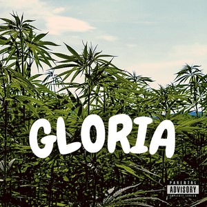 Gloria (Explicit)