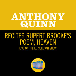 Recites Rupert Brooke's Poem, Heaven (Live On The Ed Sullivan Show, April 21, 1963)