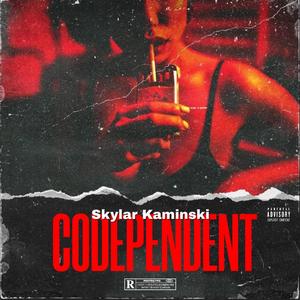 Codependant (Explicit)