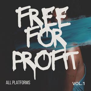 FREE FOR PROFIT, Vol. 1