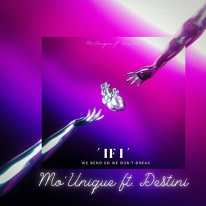 If I (feat. Destini)