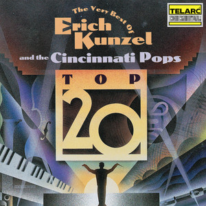 The Very Best Of Erich Kunzel
